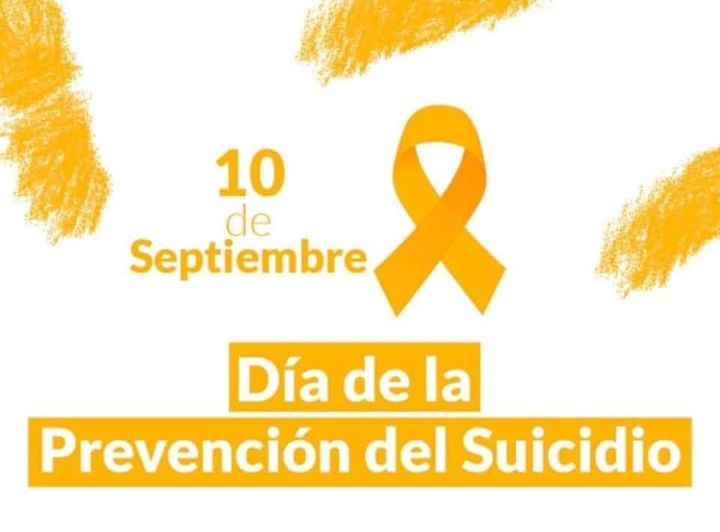 10 DE SEPTIEMBRE – DIA MUNDIAL PARA LA PREVENCIÓN DEL SUICIDIO.
